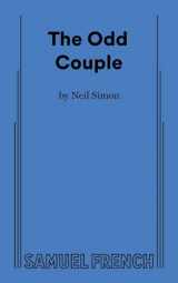 9780573613319-0573613311-The Odd Couple: A Comedy in Three Acts