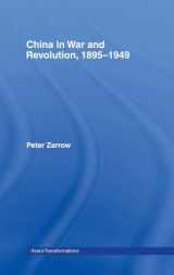 9780415364478-0415364477-China in War and Revolution, 1895-1949 (Asia's Transformations)