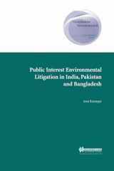 9789041122148-9041122141-Public Interest Environmental Litigation in India, Pakistan, and Bangladesh (Comparative Environmental Law and Policy Series Set)