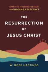 9781540964922-1540964922-Resurrection of Jesus Christ