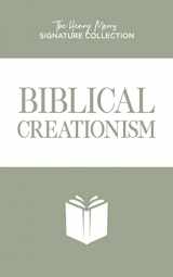 9781683442981-1683442989-Biblical Creationism (Henry Morris Signature Collection)