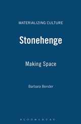 9781859739037-1859739032-Stonehenge: Making Space (Materializing Culture)