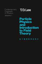 9783718600335-3718600331-Particle Physics and Introduction to Field Theory (Contemporary Concepts in Physics, Vol. 1)