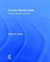 9781138935389-1138935387-Forensic Mental Health: Framing Integrated Solutions