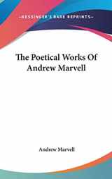 9780548330333-0548330336-The Poetical Works of Andrew Marvell