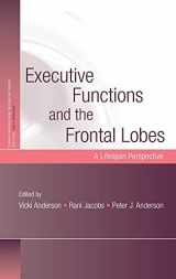 9781841694900-1841694908-Executive Functions and the Frontal Lobes: A Lifespan Perspective (Studies on Neuropsychology, Neurology and Cognition)