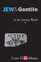 9780691074160-069107416X-Jew and Gentile in the Ancient World: Attitudes and Interactions from Alexander to Justinian