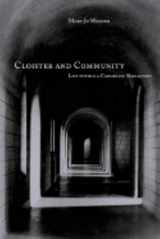 9780253341846-0253341841-Cloister and Community: Life within a Carmelite Monastery