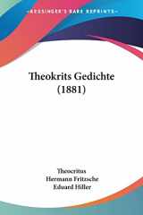 9781104412333-1104412330-Theokrits Gedichte (1881) (German Edition)