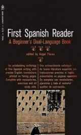 9780553232981-0553232983-First Spanish Reader: A Beginner's Dual Language Book