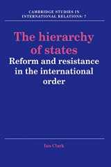 9780521378611-0521378613-The Hierarchy of States: Reform and Resistance in the International Order (Cambridge Studies in International Relations, Series Number 7)