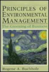 9780137205417-0137205414-Principles of Environmental Management: The Greening of Business