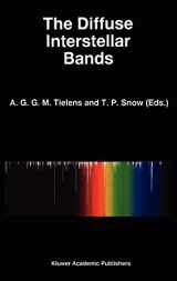 9780792336297-0792336291-The Diffuse Interstellar Bands (Astrophysics and Space Science Library, 202)