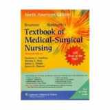 9781605470795-1605470791-Textbook of Medical-Surgical Nursing: North American Edition (Textbook of Medical-Surgical Nursing (Brunner & Sudarth's) (2 Vols))