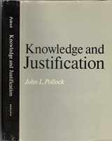 9780691072036-0691072035-Knowledge and Justification (Princeton Legacy Library, 1462)