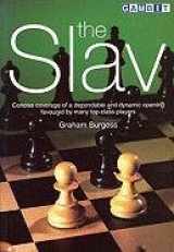 9781901983449-1901983447-The Slav : Concise coverage of a dependable and dynamic opening favoured by many top-class players