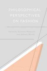 9781474237475-1474237479-Philosophical Perspectives on Fashion