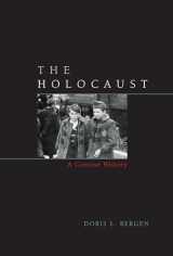 9780742557147-0742557146-The Holocaust: A Concise History (Critical Issues in World and International History)
