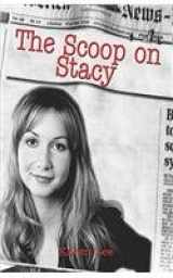 9781413769067-1413769063-The Scoop on Stacy