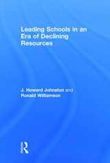 9780415734820-0415734827-Leading Schools in an Era of Declining Resources (Eye on Education Books)