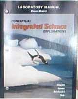 9780137007844-0137007841-Laboratory Manual Dean Baird (Conceptual Integrated Science Explorations)