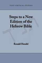 9781628371574-1628371579-Steps to a New Edition of the Hebrew Bible (Text-Critical Studies)