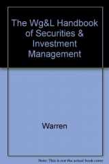 9780538842495-0538842490-Warren, Gorham, & Lamont Handbook of Securities and Investment Management