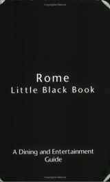 9780976216513-0976216515-Rome Little Black Book