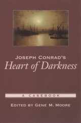 9780195159967-0195159969-Joseph Conrad's Heart of Darkness: A Casebook (Casebooks in Criticism)