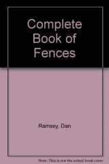 9780830615087-0830615083-The complete book of fences
