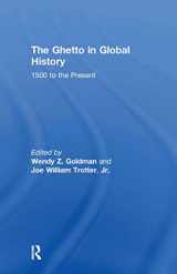9781138282292-1138282294-The Ghetto in Global History: 1500 to the Present