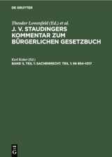 9783112354094-3112354095-Sachenrecht. Teil 1: §§ 854–1017 (German Edition)