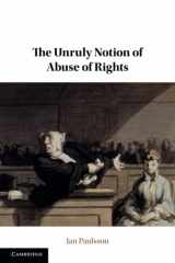 9781108814836-1108814832-The Unruly Notion of Abuse of Rights