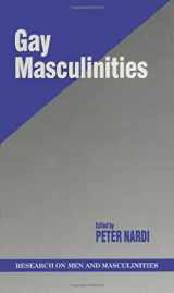 9780761915249-0761915249-Gay Masculinities (SAGE Series on Men and Masculinity)