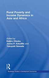 9780415480093-0415480094-Rural Poverty and Income Dynamics in Asia and Africa (Routledge Studies in Development Economics)