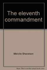 9780883491416-0883491419-The eleventh commandment