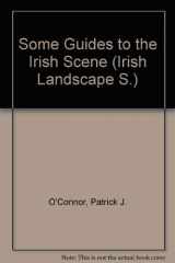 9780951218433-0951218433-Some guides to the Irish scene (Irish landscape series)