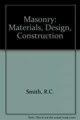 9780835942478-0835942473-Masonry: Materials, design, construction