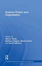 9780415215886-0415215889-Science Fiction and Organization (Routledge Studies in Human Resource Development)