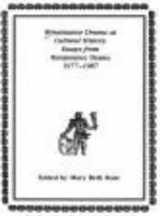 9780810106833-0810106833-Renaissance Drama As Cultural History: Essays from Renaissance Drama, 1977-1987