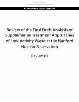 9780309495219-0309495210-Review of the Final Draft Analysis of Supplemental Treatment Approaches of Low-Activity Waste at the Hanford Nuclear Reservation: Review #3