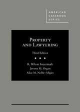 9781634601696-1634601696-Property and Lawyering – CasebookPlus (American Casebook Series)