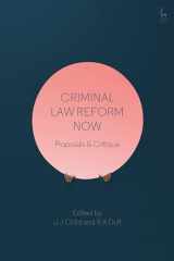 9781509916771-1509916776-Criminal Law Reform Now: Proposals & Critique