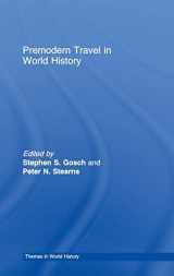 9780415229401-0415229405-Premodern Travel in World History (Themes in World History)