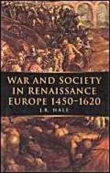 9780773517653-0773517650-War and Society in Renaissance Europe 1450-1620 (Volume 1) (War and European Society Series)