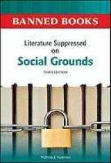 9780816082285-0816082286-Literature Suppressed on Social Grounds (Banned Books)