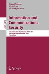 9783642176494-3642176496-Information and Communications Security: 12th International Conference, ICICS 2010, Barcelona, Spain, December 15-17, 2010 Proceedings (Lecture Notes in Computer Science, 6476)