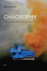 9781584350606-1584350601-Chaosophy, new edition: Texts and Interviews 1972-1977 (Semiotext(e) / Foreign Agents)