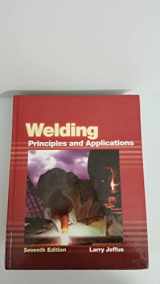 9781111039172-1111039178-Welding: Principles and Applications