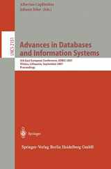 9783540425557-3540425551-Advances in Databases and Information Systems: 5th East European Conference, ADBIS 2001, Vilnius, Lithuania September 25-28, 2001 Proceedings (Lecture Notes in Computer Science, 2151)